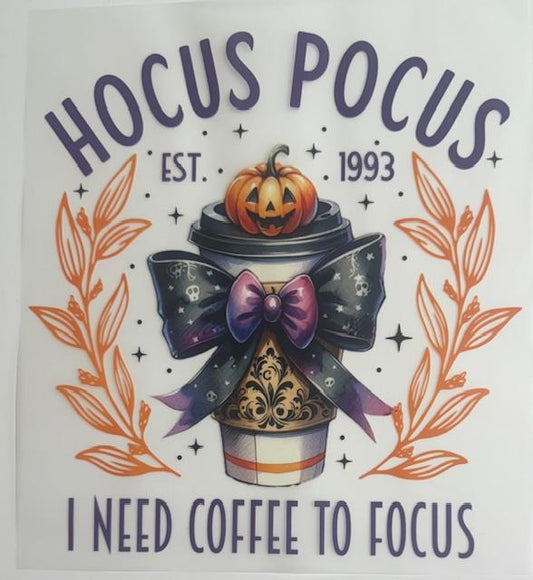 Hocus Pocus - I need Coffee to Focus