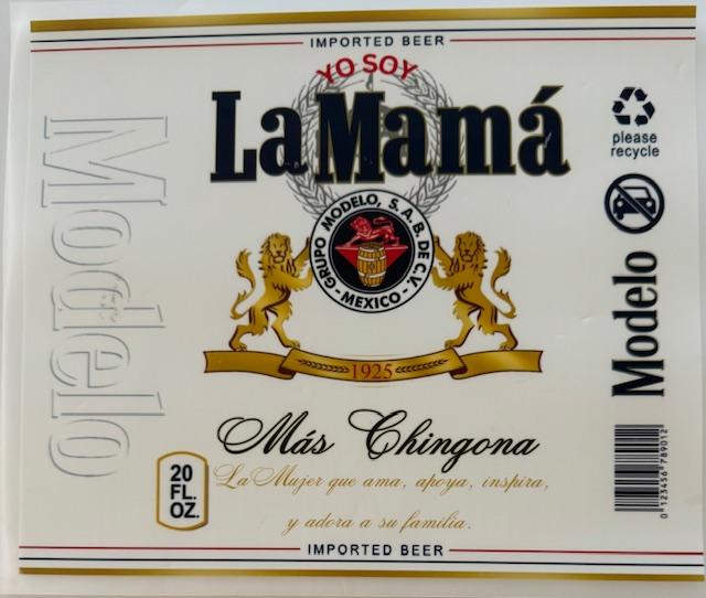 La Mama Mas Chingona
