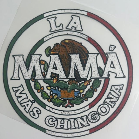 :a Mama mas Chingona