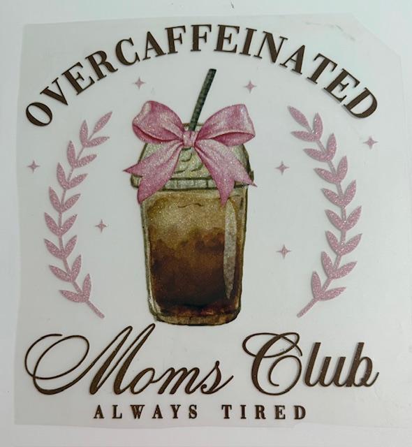 Over Caffeinated Moms Club - Shimmer