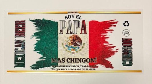 Soy El Papa Mas Chingon - MX flag