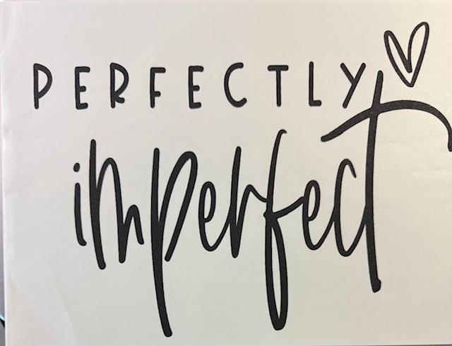 Perfectly Imperfect