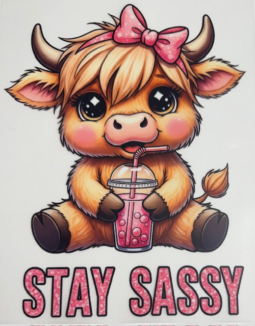 Stay Sassy Cow