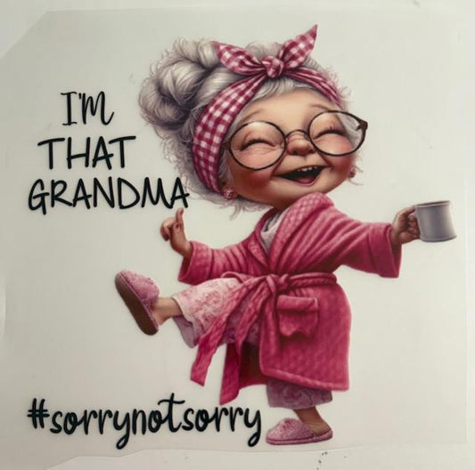 I'm that Grandma