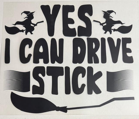 Yes, I can drive Stick